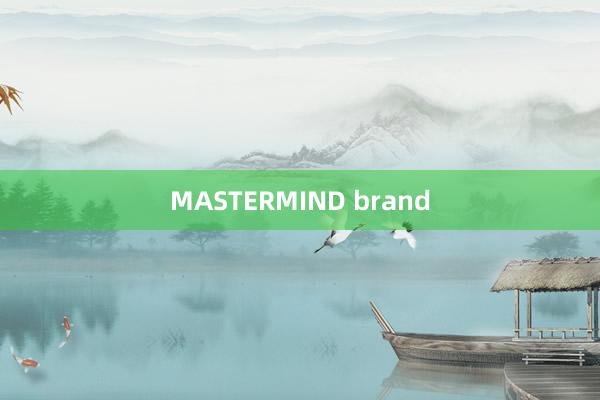 MASTERMIND brand