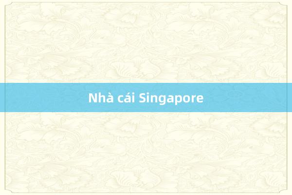 Nhà cái Singapore