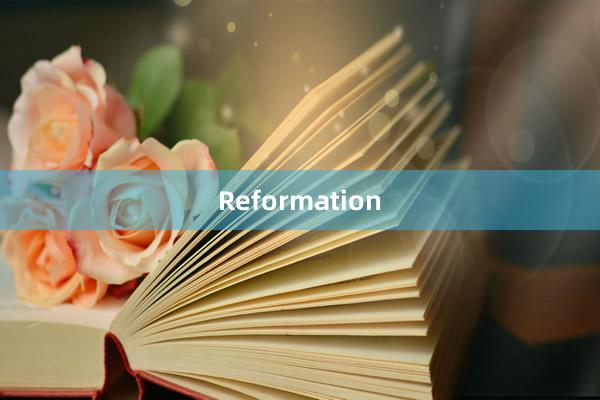 Reformation