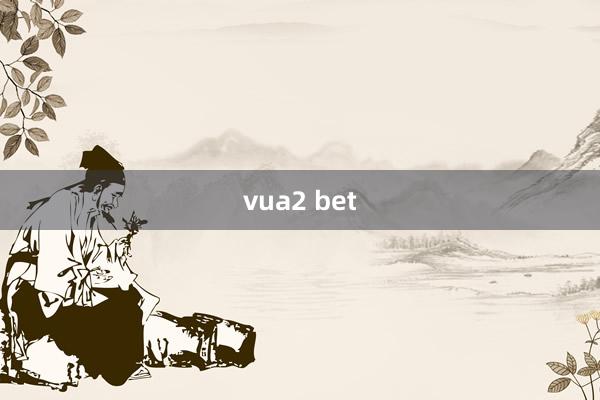 vua2 bet