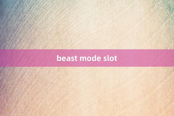 beast mode slot